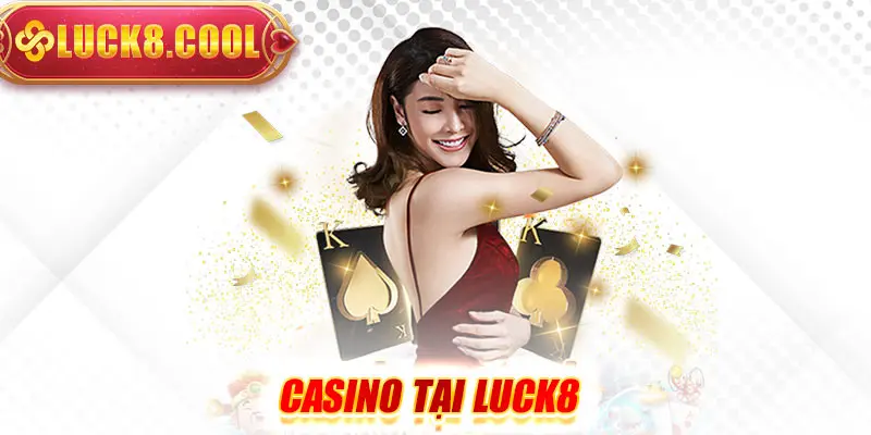 Casino Luck8