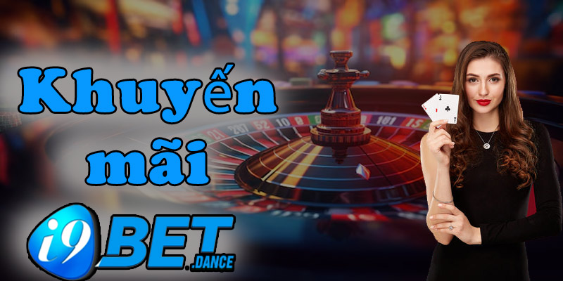 Khuyến mãi I9BET