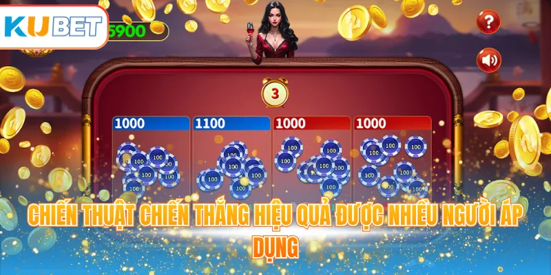 Chiến thuật chiến thắng hiệu quả được nhiều người áp dụng