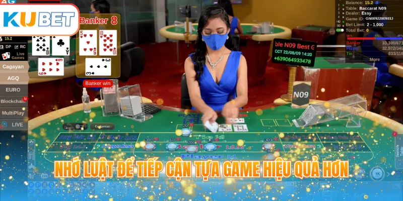 Nhớ luật để tiếp cận tựa game hiệu quả hơn